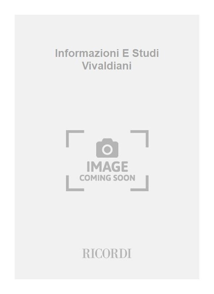 Informazioni E Studi Vivaldiani